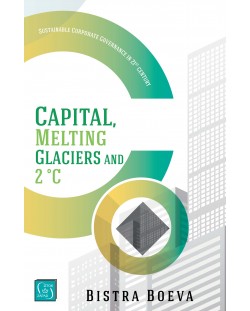 Capital, Melting Glaciers and 2°C: Sustainable Corporate Governance in 21st century