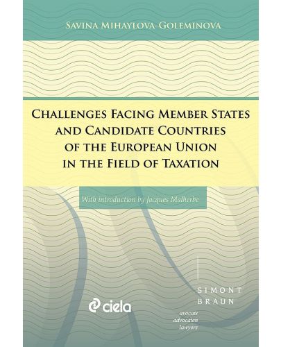 Challenges Facing Member States and Candidate Countries of the European Union in the Field of Taxation - 1