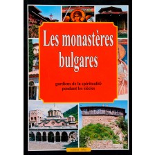 Les monasteres bulgares - gardiens de la spiritualite pendant les siecles -1