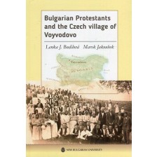 Bulgarian Protestants and the Czech village of Voyvodovo