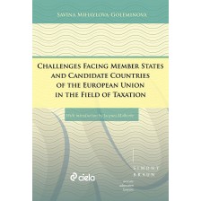 Challenges Facing Member States and Candidate Countries of the European Union in the Field of Taxation